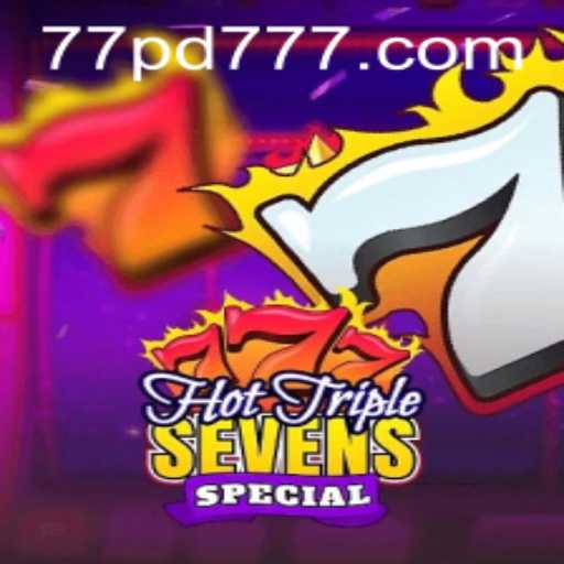 HotTripleSevensSpecial: Discover the Thrilling World of Exciting Slot Gaming