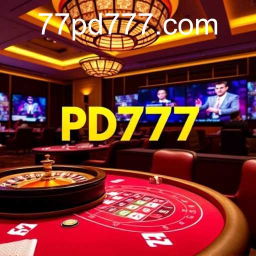 PD777 and the Rise of Live Casino Gaming