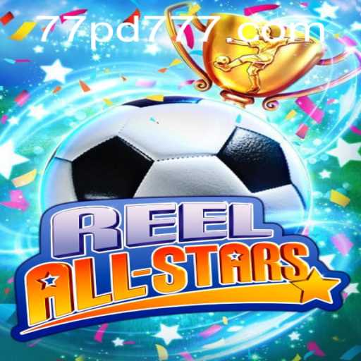 Unveiling ReelAllStars: Rules, Gameplay, and Latest Developments